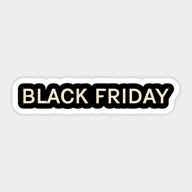 Black Friday On This Day Perfect Day Sticker by TV Dinners